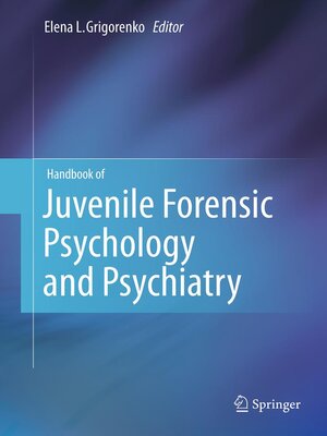 cover image of Handbook of Juvenile Forensic Psychology and Psychiatry